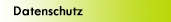 Datenschutz