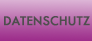 Datenschutz
